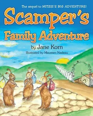 Scamper családi kalandja - Scamper's Family Adventure