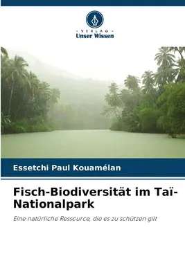 Fisch-Biodiverzitt im Ta-Nationalpark - Fisch-Biodiversitt im Ta-Nationalpark