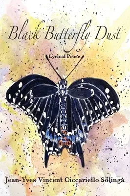 Fekete pillangópor - Black Butterfly Dust