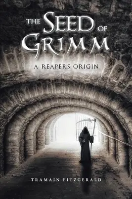A Grimm magja - The Seed of Grimm