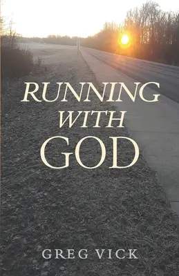 Futás Istennel - Running with God