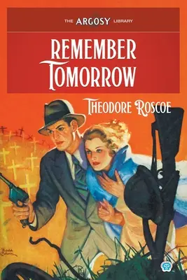 Emlékezz a holnapra - Remember Tomorrow