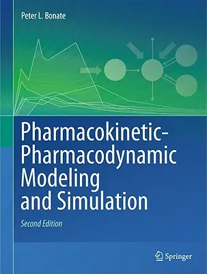 Farmakokinetikai-farmakodinamikai modellezés és szimuláció - Pharmacokinetic-Pharmacodynamic Modeling and Simulation