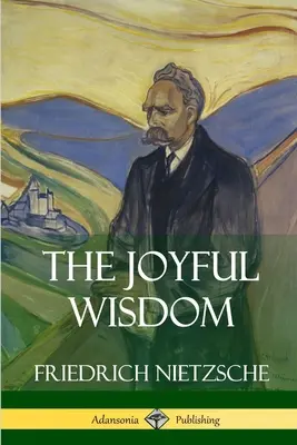 Az örömteli bölcsesség - The Joyful Wisdom