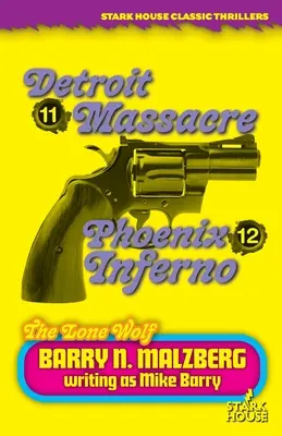 Lone Wolf #11: Detroiti mészárlás / Lone Wolf #12: Phoenix Inferno - Lone Wolf #11: Detroit Massacre / Lone Wolf #12: Phoenix Inferno