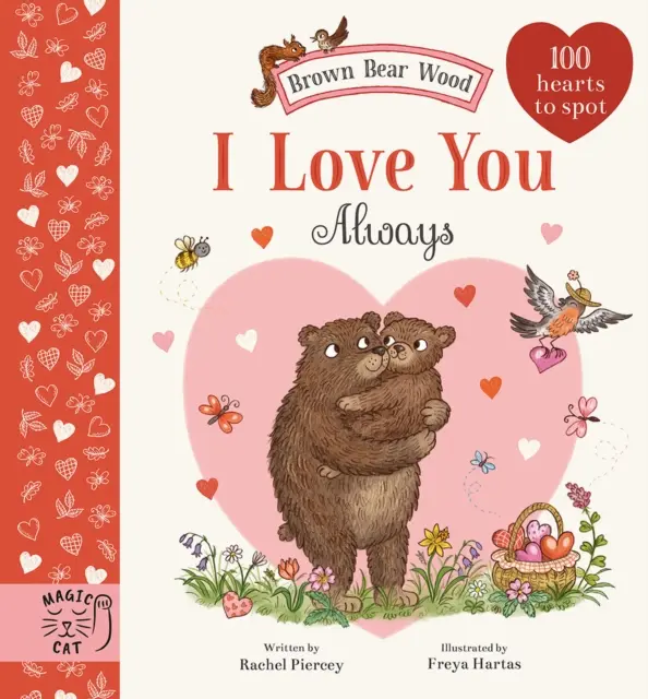 Barna medvefa: Mindig szeretlek - 100 szívet kell kiszúrni - Brown Bear Wood: I Love You Always - 100 Hearts to Spot