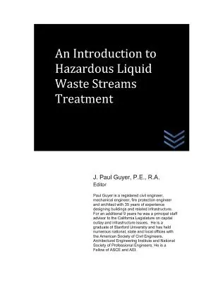 Bevezetés a veszélyes folyékony hulladékfolyamok kezelésébe - An Introduction to Hazardous Liquid Waste Streams Treatment