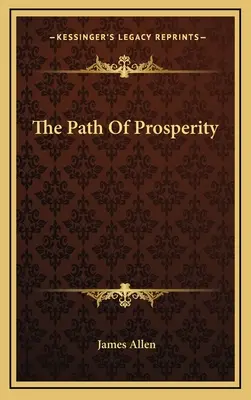 A jólét útja - The Path Of Prosperity