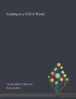 Vezetés a VUCA világban - Leading in a VUCA World