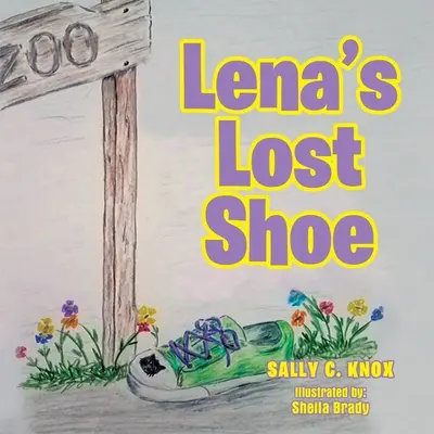 Lena elveszett cipője: Sally Knox - Lena's Lost Shoe: Sally Knox