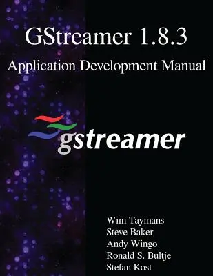 GStreamer 1.8.3 Alkalmazásfejlesztési kézikönyv - GStreamer 1.8.3 Application Development Manual