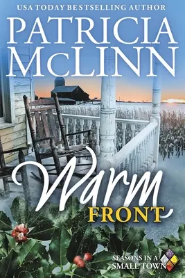 Melegfront: Évszakok egy kisvárosban, 4. könyv - Warm Front: Seasons in a Small Town, Book 4