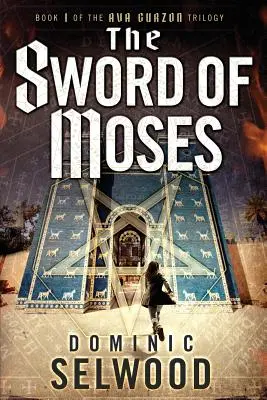 Mózes kardja - The Sword of Moses