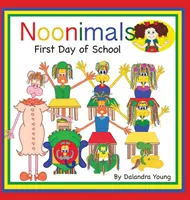 Nooninmals: Nininals: First Day of School (Az iskola első napja) - Nooninmals: First Day of School
