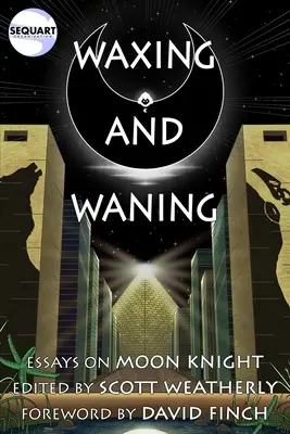 Waxing and Waning: Essays on Moon Knight