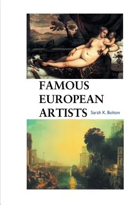 Híres európai művészek - Famous European Artists