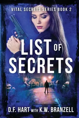 A titkok listája: Életbevágó titkok, második könyv - List of Secrets: Vital Secrets, Book Two