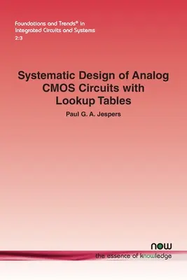 Analóg CMOS-áramkörök szisztematikus tervezése keresőtáblákkal - Systematic Design of Analog CMOS Circuits with Lookup Tables