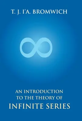 Bevezetés a végtelen sorozatok elméletébe - An Introduction To The Theory Of Infinite Series