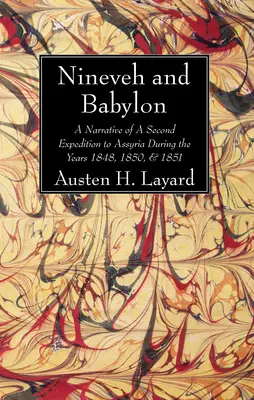 Ninive és Babilon - Nineveh and Babylon