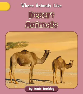 Sivatagi állatok - Desert Animals