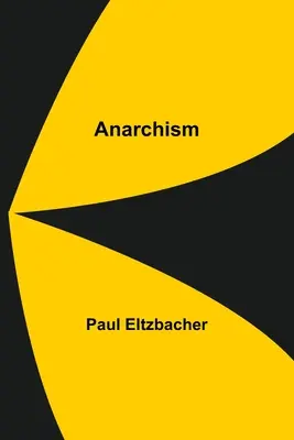 Anarchizmus - Anarchism