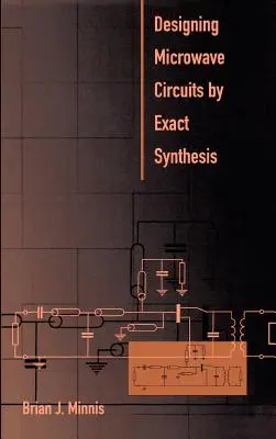 Mikrohullámú áramkörök tervezése pontos szintézissel - Designing Microwave Circuits by Exact Synthesis