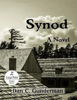 Zsinat: A Novel (Large Print) - Synod: A Novel (Large Print)