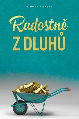 Radostně z dluhů (cseh) - Radostně z dluhů (Czech)