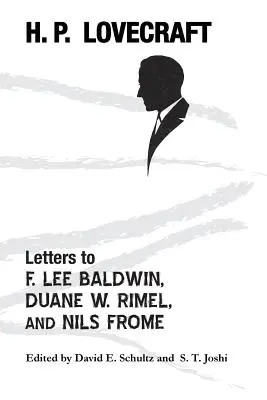 Levelek F. Lee Baldwinhoz, Duane W. Rimelhez és Nils Frome-hoz - Letters to F. Lee Baldwin, Duane W. Rimel, and Nils Frome