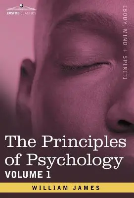 Principy psychologie, 1. díl - The Principles of Psychology, Vol.1