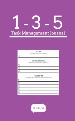 135 Task Management Journal: Minimalista produktivitás kreatívoknak - 135 Task Management Journal: Minimalist Productivity For Creatives