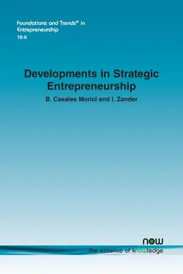 Fejlemények a stratégiai vállalkozásban - Developments in Strategic Entrepreneurship