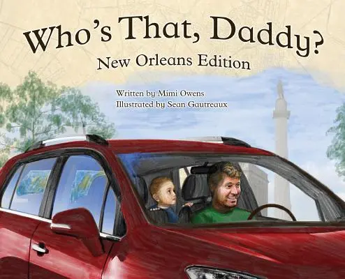 Ki az az apuci? New Orleans-i kiadás - Who's That Daddy?: New Orleans edition