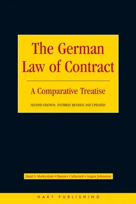 A német szerződési jog: összehasonlító értekezés - The German Law of Contract: A Comparative Treatise