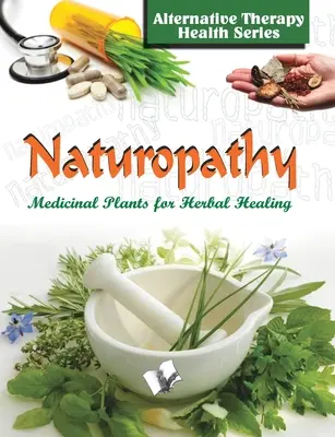 Természetgyógyászat - Naturopathy