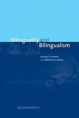 Kétnyelvűség és kétnyelvűség - Bilinguality and Bilingualism