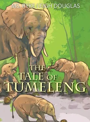 Tumeleng története - The Tale of Tumeleng