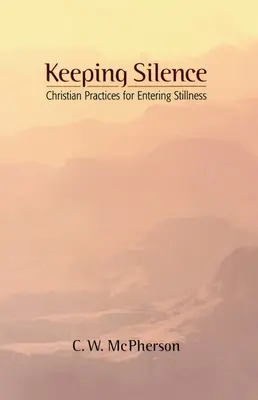 Keeping Silence