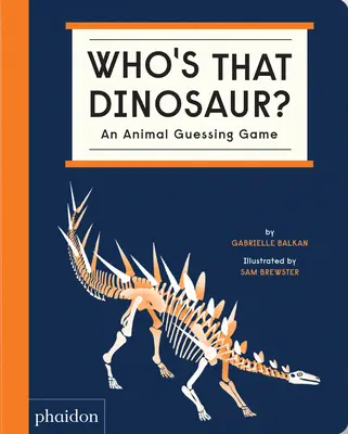 Ki az a dinoszaurusz? egy állatos találgatós játék - Who's That Dinosaur? an Animal Guessing Game