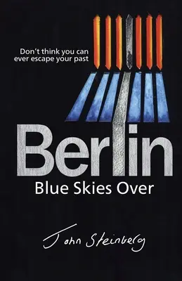 Kék ég Berlin felett - Blue Skies Over Berlin