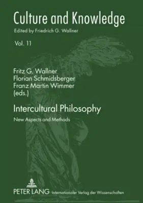 Interkulturális filozófia: Új szempontok és módszerek - Intercultural Philosophy: New Aspects and Methods