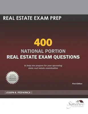 400 nemzeti rész ingatlanvizsgakérdés - 400 National Portion Real Estate Exam Questions