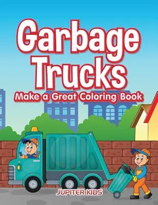 Szemeteskocsikból nagyszerű színezőkönyv készül - Garbage Trucks Make a Great Coloring Book