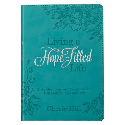 Reménnyel teli életet élni Áhítat - Living a Hope-Filled Life Devotional