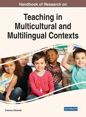 A multikulturális és többnyelvű kontextusban történő tanítás kutatásának kézikönyve - Handbook of Research on Teaching in Multicultural and Multilingual Contexts