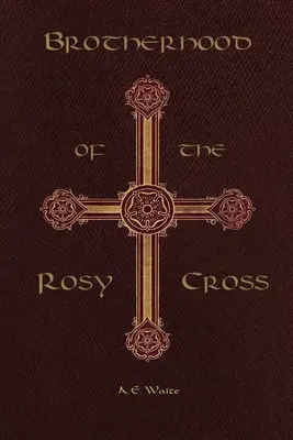 A rózsás kereszt testvérisége - Brotherhood of the Rosy Cross