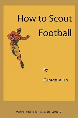 Hogyan kell felderíteni a labdarúgást - How to scout football