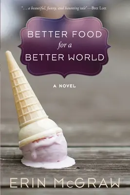 Jobb ételek egy jobb világért - Better Food for a Better World