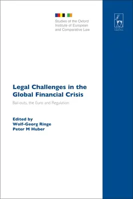 Jogi kihívások a globális pénzügyi válságban - Legal Challenges in the Global Financial Crisis